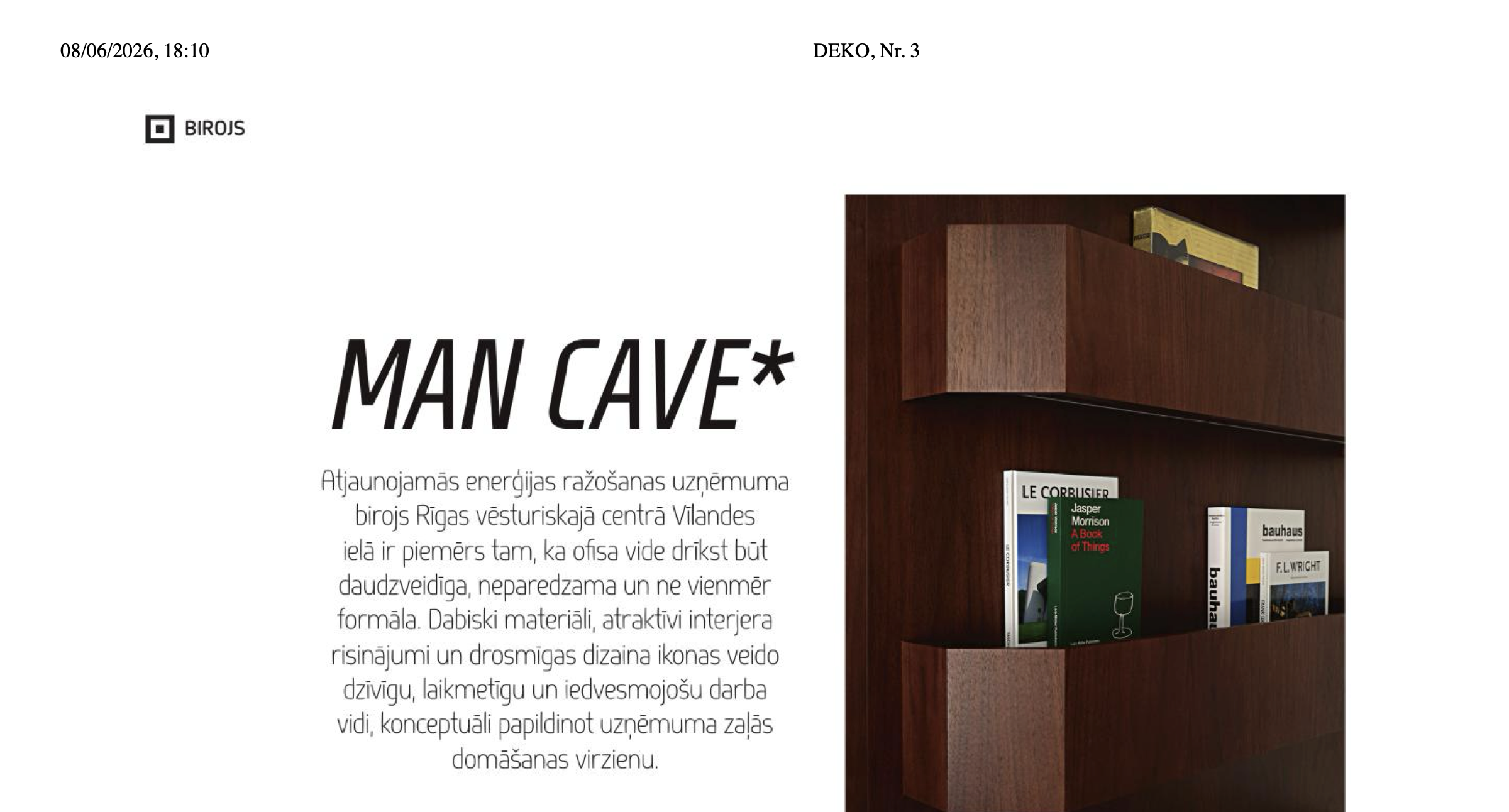 DEKO magazine headline: MAN CAVE