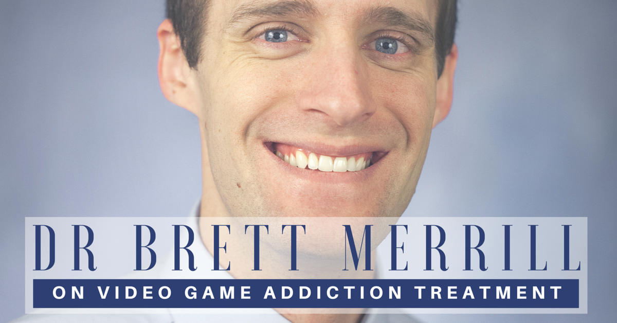 dr-brett-merrill_video-game-addiction-treatment_bold